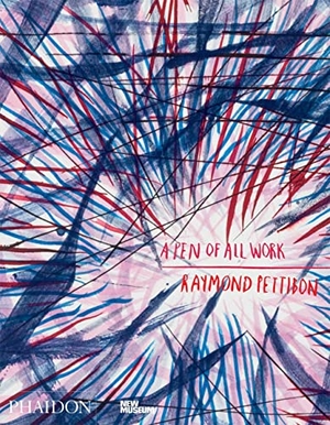 Carrion-Murayari, Gary / Massimiliano Gioni. Raymond Pettibon - A Pen of All Work. Phaidon Press Ltd, 2017.