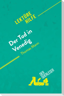 Der Tod in Venedig von Thomas Mann (Lektürehilfe)