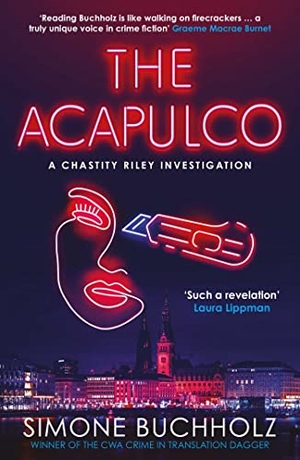 Buchholz, Simone. The Acapulco - The breathtaking serial-killer thriller kicking off an addictive series. Orenda Books, 2023.