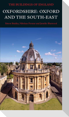 Oxfordshire: Oxford and the South-East