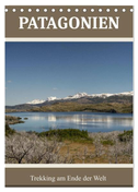 Patagonien (Tischkalender 2024 DIN A5 hoch), CALVENDO Monatskalender