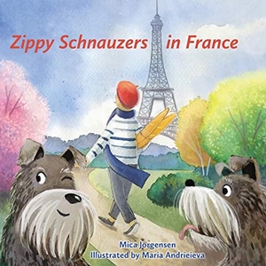 Jorgensen, Mica. Zippy Schnauzers in France. Coucou Publications, 2020.