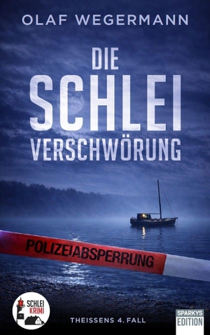 Wegermann, Olaf. Die Schlei-Verschwörung - Theissens 4. Fall. Sparkys Edition Verlag, 2026.