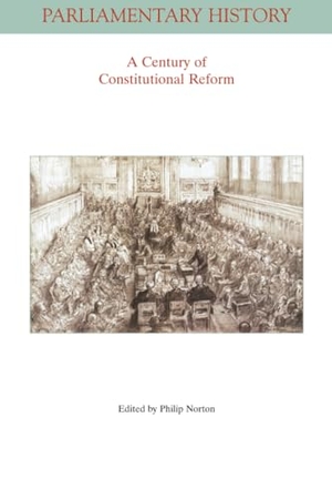 Norton, Philip / Norton. A Century of Constitutional Reform. John Wiley & Sons, 2011.