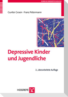 Depressive Kinder und Jugendliche