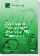 Advances in Polyhydroxyalkanoate (PHA) Production
