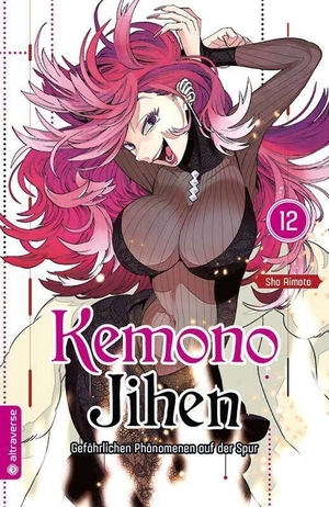 Aimoto, Sho. Kemono Jihen - Gefährlichen Phänomenen auf der Spur 12. Altraverse GmbH, 2021.