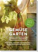 Gemüsegarten - einfach machen!