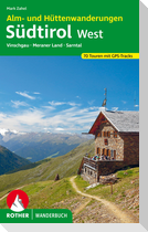 Alm- und Hüttenwanderungen Südtirol West