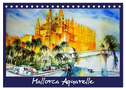 Mallorca Aquarelle (Tischkalender 2024 DIN A5 quer), CALVENDO Monatskalender