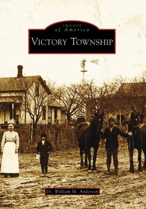 Anderson. Victory Township. Arcadia Publishing (SC), 2007.
