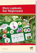 Mein Lapbook: Der Regenwald