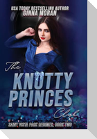 The Knotty Princes Club