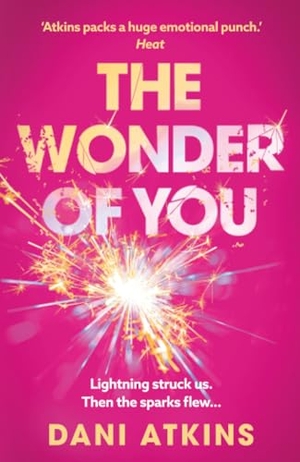 Atkins, Dani. The Wonder of You. Amazon Publishing, 2026.