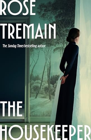 Tremain, Rose. The Housekeeper. Vintage Publishing, 2026.