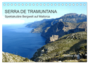 Serra de Tramuntana - Spektakuläre Bergwelt auf Mallorca (Tischkalender 2024 DIN A5 quer), CALVENDO Monatskalender