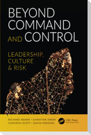 Beyond Command and Control