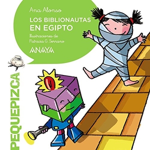 Conejo Alonso, Ana Isabel / Ana Alonso. Los biblionautas en Egipto. Anaya Educación, 2018.