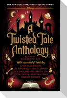 A Twisted Tale Anthology