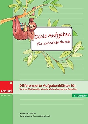 Grether, Marianne. Coole Aufgaben für zwischendurch 1. Schuljahr - Differenzierte Aufgabenblätter für Sprache, Mathematik, Visuelle Wahrnehmung und Gestalten: 1. Schuljahr. Westermann Lernwelten, 2014.