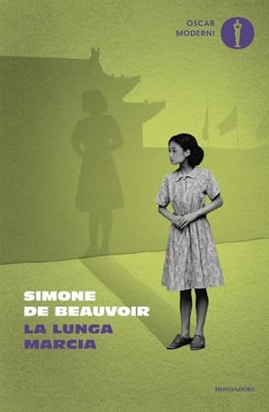 Beauvoir, Simone de. La lunga marcia. Mondadori, 2025.
