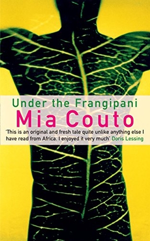 Couto, Mia. Under the Frangipani. Serpent's Tail, 2008.