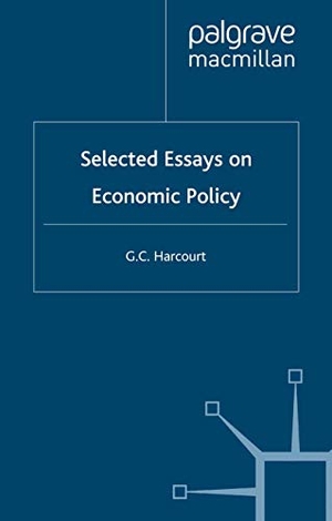 Harcourt, G.. Selected Essays on Economic Policy. Palgrave Macmillan UK, 2001.