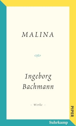 Bachmann, Ingeborg. Salzburger Bachmann Edition - Malina | Die 'imaginäre Autobiographie' einer großen Dichterin, kompakt kommentiert. Suhrkamp Verlag, 2026.