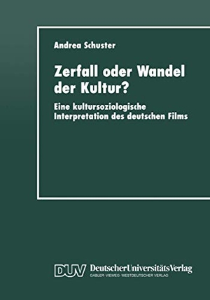 Zerfall oder Wandel der Kultur? - Eine kultursoziologische Interpretation des deutschen Films. Deutscher Universitätsverlag, 1999.