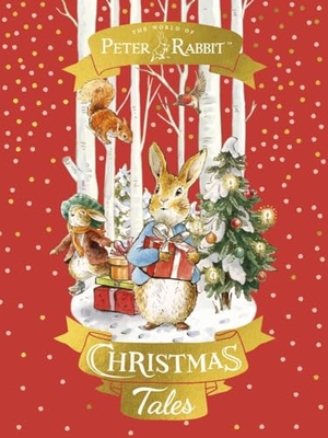 Potter, Beatrix. Peter Rabbit: Christmas Tales. Penguin Books Ltd (UK), 2024.