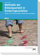 eBook inside: Buch und eBook Methodik der Bildungsarbeit in Kindertagesstätten