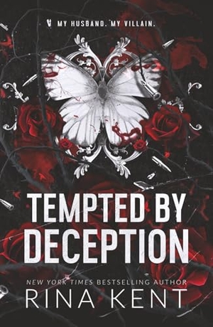 Kent, Rina. Tempted by Deception - Special Edition Print. Blackthorn Books, 2022.