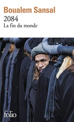 Sansal, Boualem. 2084 - Roman / La fin du monde. Gallimard, 2017.