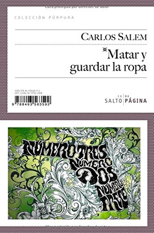 Salem, Carlos. Matar y guardar la ropa. Editorial Salto de Página S.L., 2008.