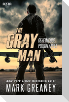 The Gray Man - Geheimcode Poison Apple