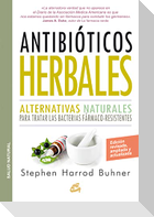 Antibióticos herbales : alternativas naturales para tratar las bacterias fármaco-resistentes