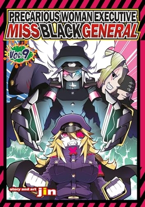 Jin. Precarious Woman Executive Miss Black General Vol. 9. Seven Seas Entertainment, 2023.