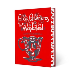 Carroll, Lewis. Alice's Adventures in Wonderland & Through the Looking-Glass. Union Square & Co., 2025.