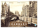 Grüße aus dem alten Hamburg ¿ Historische Ansichten der Stadt (Wandkalender 2025 DIN A4 quer), CALVENDO Monatskalender