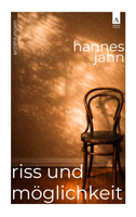 Riss und Möglichkeit