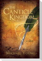 The Canticle Kingdom