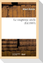 Le vingtième siècle (Éd.1883)
