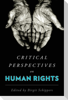 Critical Perspectives on Human Rights