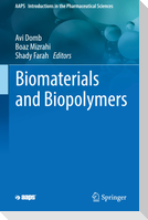 Biomaterials and Biopolymers