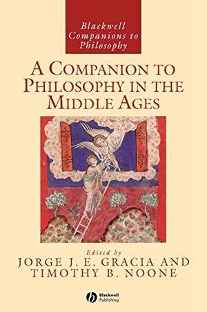 Gracia / Noone. Comps to Medieval Philos. John Wiley & Sons, 2003.