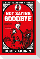 Not Saying Goodbye