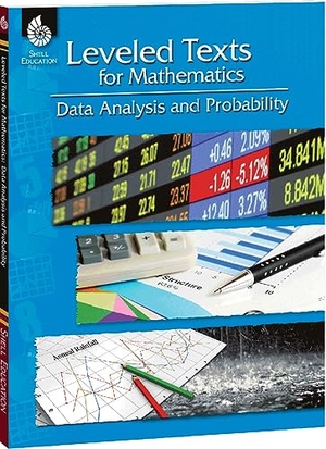 Paris, Stephanie. Leveled Texts for Mathematics - Data Analysis and Probability. Shell Education Pub, 2011.