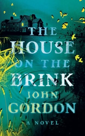 Gordon, John. The House on the Brink. Valancourt Books, 2022.