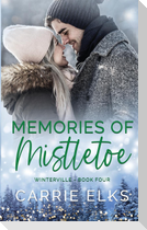 Memories of Mistletoe