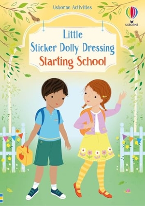 Watt, Fiona. Little Sticker Dolly Dressing Starting School. Usborne Publishing, 2025.